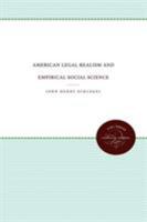 American Legal Realism and Empirical Social Science (Studies in Legal History) 080785753X Book Cover