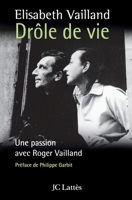Drôle de vie 2709629089 Book Cover