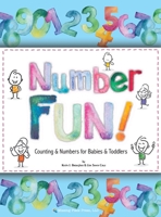 Number Fun!: Counting and Numbers for Babies and Toddlers 0997795956 Book Cover