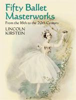 Four Centuries of Ballet: Fifty Masterworks 0486246310 Book Cover