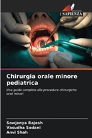 Chirurgia orale minore pediatrica (Italian Edition) 6207501810 Book Cover