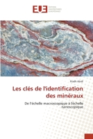 Les clés de l'identification des minéraux 6203442240 Book Cover