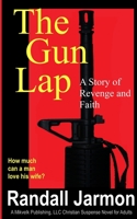 The Gun Lap 1461177952 Book Cover