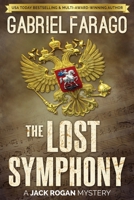 The Lost Symphony 098762833X Book Cover