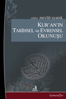 Historical and Universal Reading of the Quran (Turkish Edition) 1463249098 Book Cover