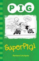 Superpig! 1781276110 Book Cover