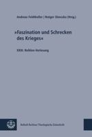 Faszination Und Schrecken Des Krieges: XXIII. Reihlen-Vorlesung 3374042554 Book Cover
