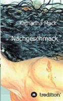 Nachgeschmack 3849124991 Book Cover
