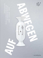 Gone Astray / Auf Abwegen: The Art of Gold- And Silversmithing on the Edge of Reason: Hollowware--Jewelry--Utensils / Zeitgenössische Gold- Und S 3897907003 Book Cover