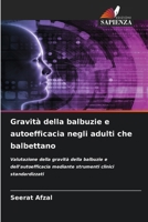 Gravità della balbuzie e autoefficacia negli adulti che balbettano (Italian Edition) 6630345258 Book Cover