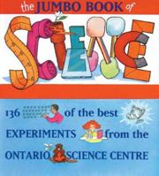 The Jumbo Book of Science (Jumbo Books) 1550741977 Book Cover