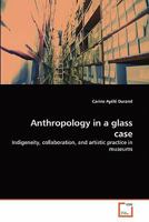 Anthropology in a glass case 3639286952 Book Cover