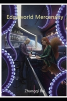 Edgeworld Mercenary B0G2BKC68R Book Cover