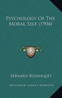 Psychology Of The Moral Self 1016548133 Book Cover