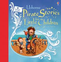 Pirate Stories For Little Children 0794522602 Book Cover