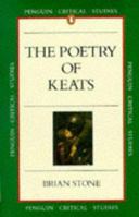 The Poetry of Keats (Critical Studies, Penguin) 0140772669 Book Cover