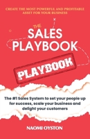 The Sales Playbook Playbook: The #1 Sales System to set your people up for success, scale your business and delight your customers 1763541908 Book Cover