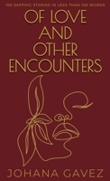 Of Love and Other Encounters 9584946102 Book Cover
