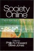 Society Online: The Internet in Context
