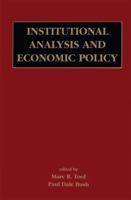 Institutional Analysis and Economic Policy 1461349923 Book Cover