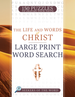The Life and Words of Christ: Large Print Word Search B0C8C9Z6W9 Book Cover