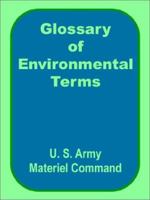 Glossary of Environmental Terms 089499168X Book Cover