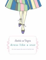 Dress Like a Star 1845133951 Book Cover
