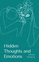 Hidden Thoughts and Emotions 9363303713 Book Cover