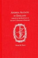 Andrea Alciato in England: Aspects of the Reception of Alciato s Emblems in England (Ams Studies in the Emblem) 0404637221 Book Cover