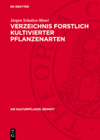 Verzeichnis Forstlich Kultivierter Pflanzenarten: Enumeratio Specierum Plantarum Silviculturae 3112768140 Book Cover