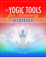 The Yogic Tools Workbook 1942094639 Book Cover