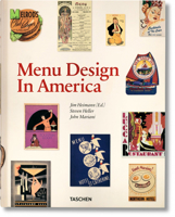 Menu Design in America: 1850-1985 B00BG6YA9O Book Cover