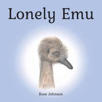 Lonely Emu 1999827503 Book Cover