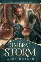 The Umbral Storm 1734257458 Book Cover