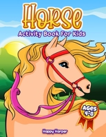 Horse Activity Book 1989968384 Book Cover