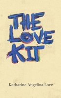 The Love Kit 1998662403 Book Cover