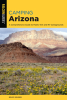 Camping Arizona, 2nd (Regional Camping Series) 1560447125 Book Cover