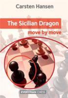 The Sicilian Dragon: Move by Move 1781942269 Book Cover