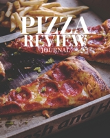 Pizza Review Journal: A Pizza Rating Notebook For Pizza Lovers 10 1693477351 Book Cover
