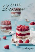 After Dinner 1541343050 Book Cover