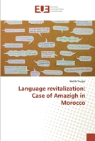 Language revitalization: Case of Amazigh in Morocco 6138452070 Book Cover