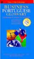Business Glossary: English-Portuguese/Portuguese-English (Business Glossaries) 0948549920 Book Cover