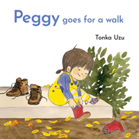 Peggy Goes for a Walk B0DPFF2HFQ Book Cover