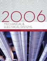 Mechanical & Electrical Systems, 2006 Edition 1419535595 Book Cover