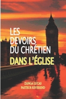 Les Devoirs Du Chr�tien Dans l'�glise B08C9616WS Book Cover