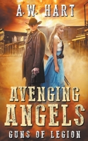 Avenging Angels: Guns of Legion 1647341701 Book Cover