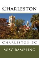 Charleston: Charleston SC 198565251X Book Cover