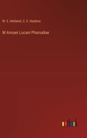 M Annaei Lucani Pharsaliae 3385237424 Book Cover