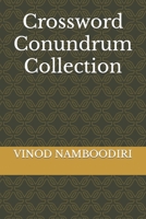 Crossword Conundrum Collection B0CT67CB2P Book Cover