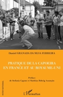 Pratique de la capoeira en France et au Royaume-Uni (Inter-National) (French Edition) 2343052093 Book Cover